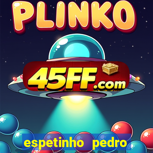 espetinho pedro lessa santos